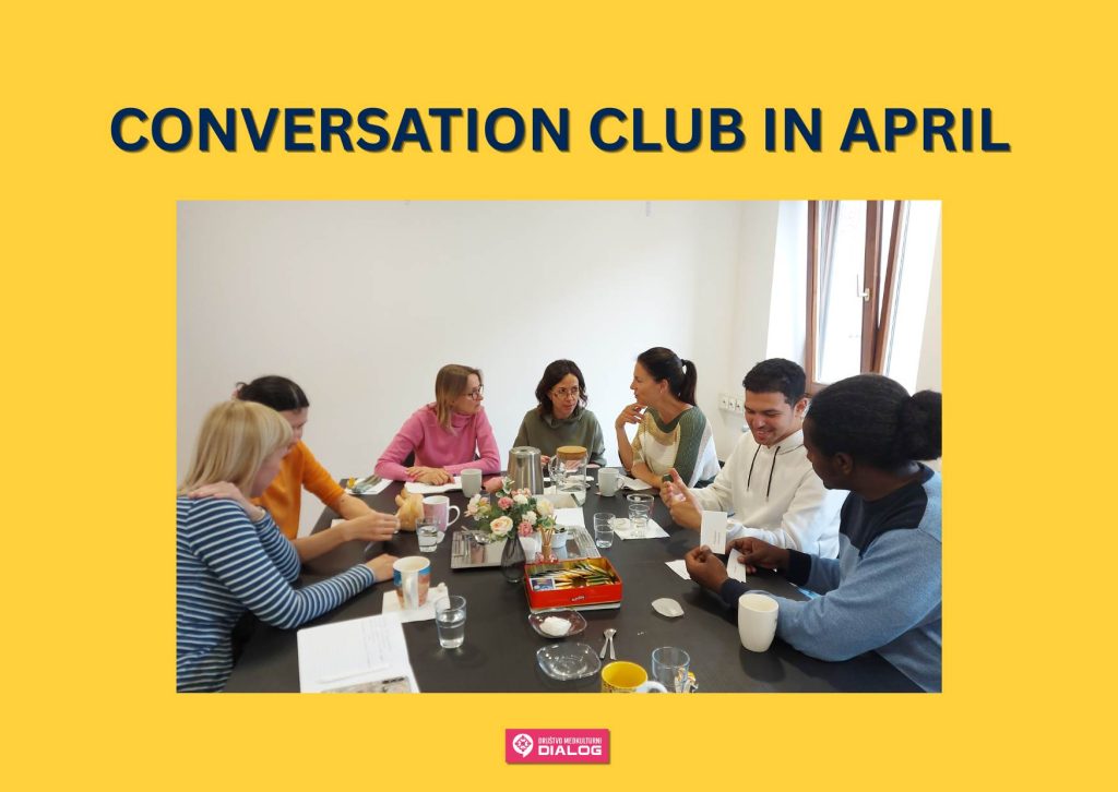 Conversation club in April