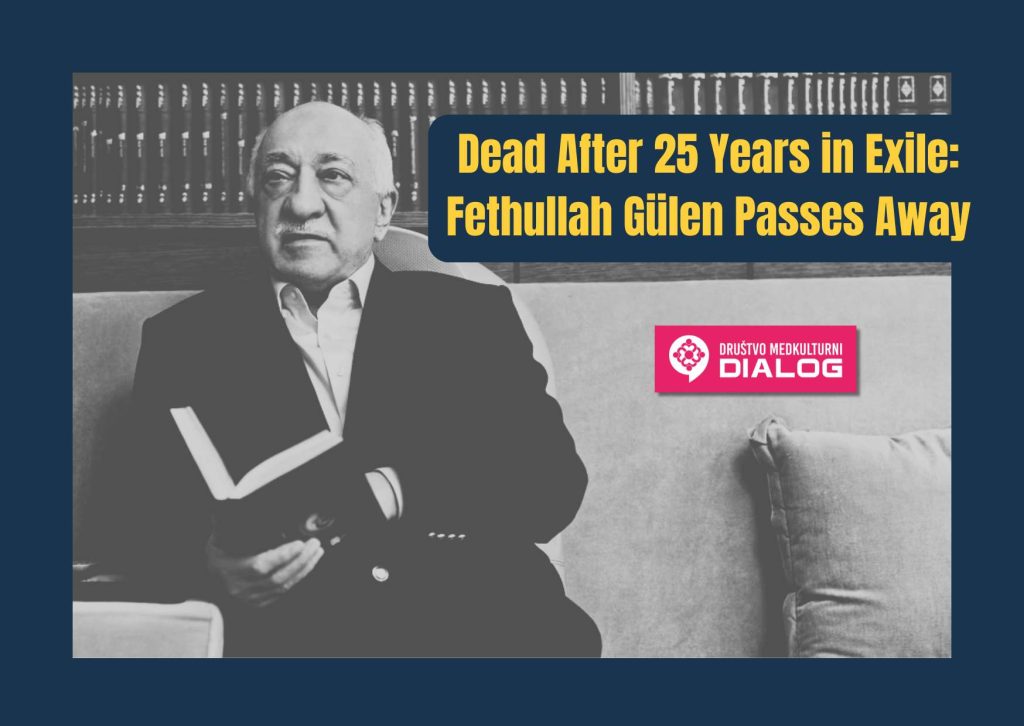 Dead After 25 Years in Exile: Fethullah Gülen Passes Away