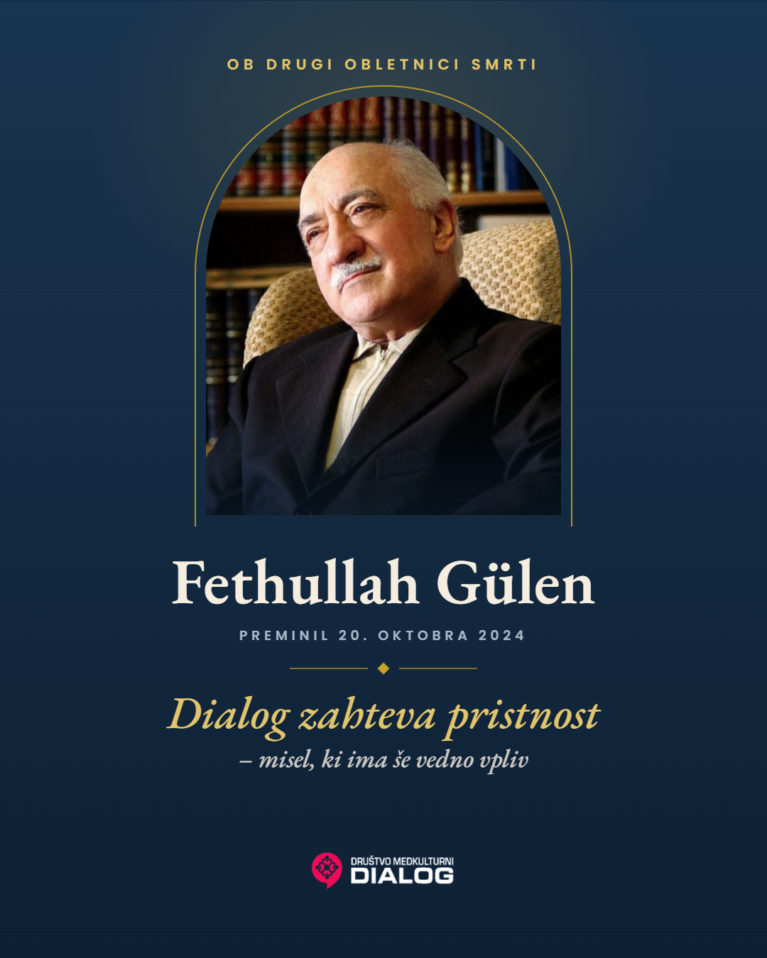 Fethullah Gülen, ob drugi obletnici smrti. Dialog zahteva pristnost – misel, ki ima še vedno vpliv.